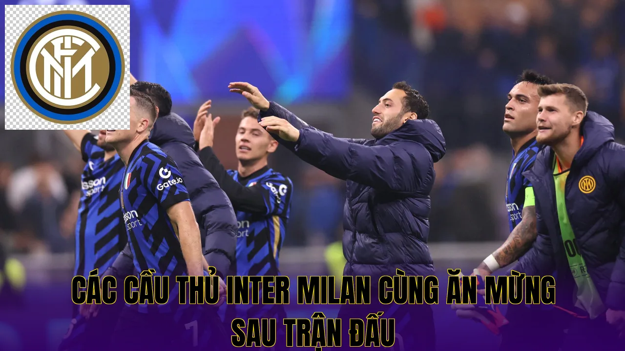 Các cầu thủ Inter Milan cùng ăn mừng sau trận đấu