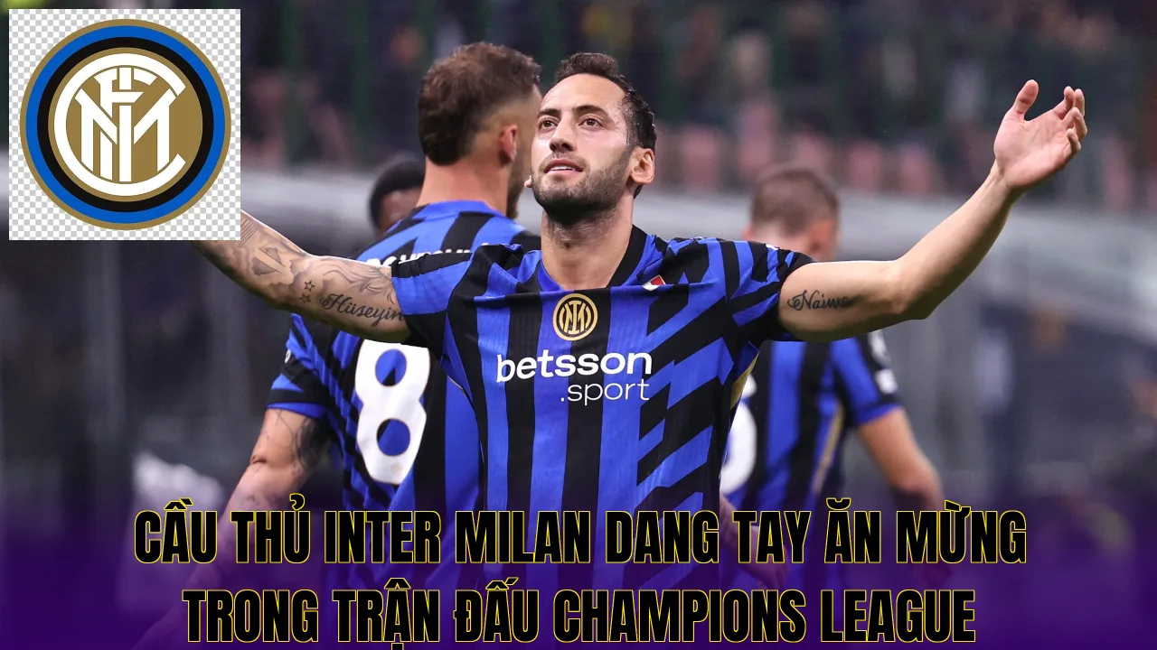 Cầu thủ Inter Milan dang tay ăn mừng trong trận đấu Champions League