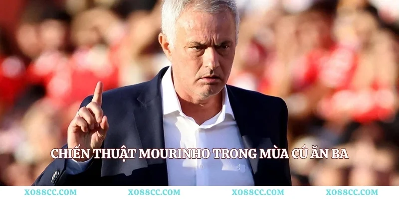 Chiến thuật Mourinho trong mùa cú ăn ba