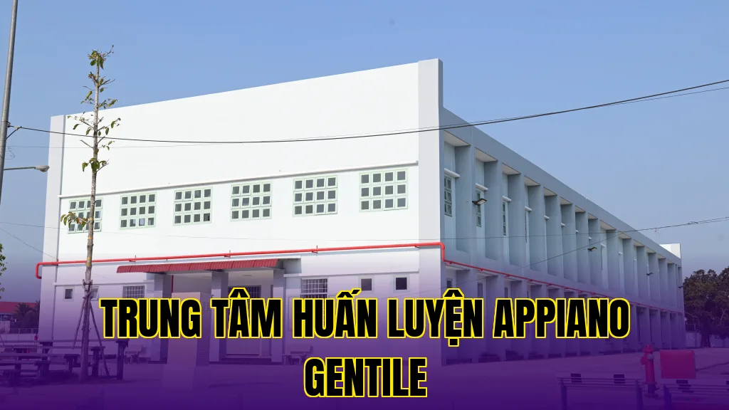 TRUNG TÂM HUẤN LUYỆN APPIANO GENTILE